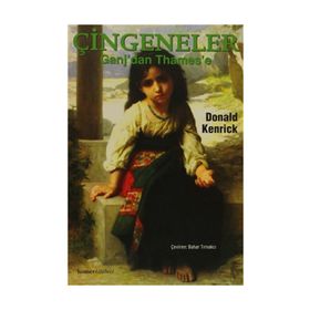 ÇİNGENELER GANJ'DAN THAMES'E - DONALD KENRICK