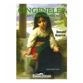 ÇİNGENELER GANJ'DAN THAMES'E - DONALD KENRICK