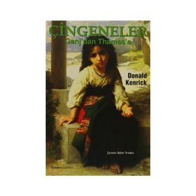 ÇİNGENELER GANJ'DAN THAMES'E - DONALD KENRICK