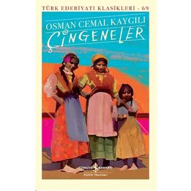 Çingeneler - İş Bankası Kültür Yayınları