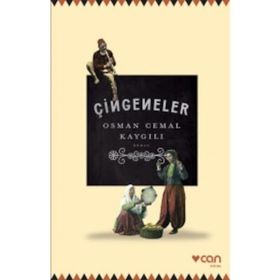 ÇİNGENELER - OSMAN CEMAL KAYGILI