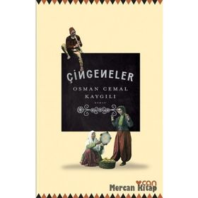 ÇİNGENELER - OSMAN CEMAL KAYGILI