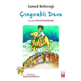 Çıngıraklı Deve - Samed Behrengi
