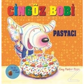 Cingöz Bobi Pastacı - Guy Parker-Rees