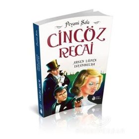 Cingöz Recai - Arsen Lüpen İstanbulda - Peyami Safa