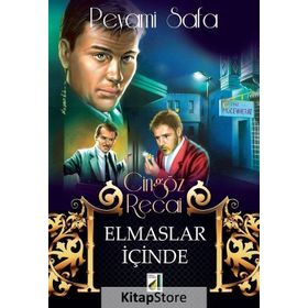 CINGÖZ RECAI ELMASLAR İÇINDE - PEYAMI SAFA