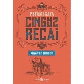 CINGÖZ RECAI MIŞON'UN DEFINESI - PEYAMI SAFA