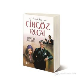CINGÖZ RECAI TIYATRO BASKINI - PEYAMI SAFA