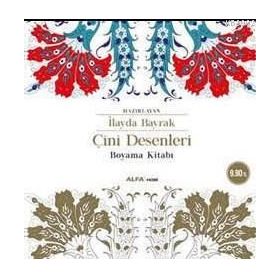Çini Desenleri Boyama Kitabı - İlayda Bayrak