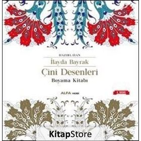 Çini Desenleri Boyama Kitabı - İlayda Bayrak