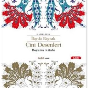 Çini Desenleri Boyama Kitabı - İlayda Bayrak