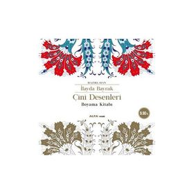 Çini Desenleri Boyama Kitabı - İlayda Bayrak