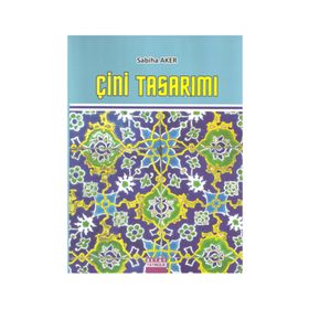 ÇİNİ TASARIMI - SABIHA AKER