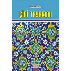 ÇİNİ TASARIMI - SABIHA AKER