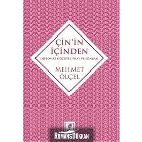 Çin'in İçinden - Mehmet Ölçel