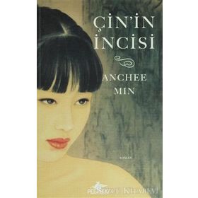 Çin’in İncisi - Anchee Min