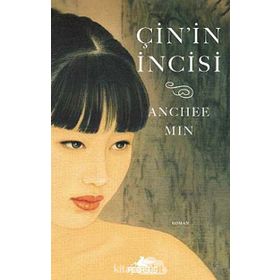 Çin’in İncisi - Anchee Min