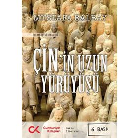 ÇİN'İN UZUN YÜRÜYÜŞÜ - MUSTAFA BALBAY
