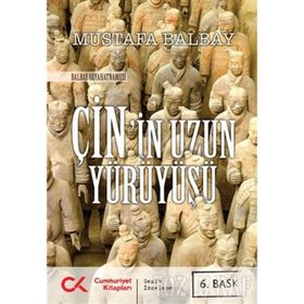 ÇİN'İN UZUN YÜRÜYÜŞÜ - MUSTAFA BALBAY