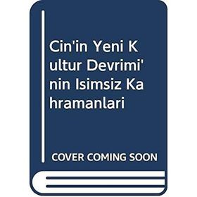 Çin'in Yeni Kültür Devrimi'nin İsimsiz Kahramanları - Chen Xuehui