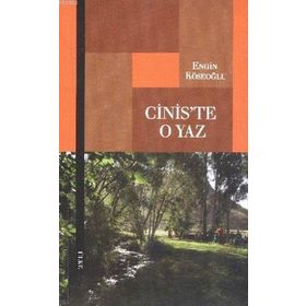 Cinis’te O Yaz - Engin Köseoğlu