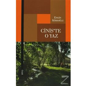 Cinis’te O Yaz - Engin Köseoğlu
