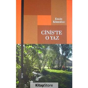 Cinis’te O Yaz - Engin Köseoğlu