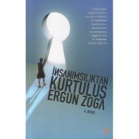 Cinius Yayınları - İnsanımsılıktan Kurtuluş - Ergun Zoga