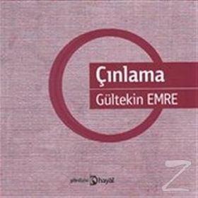 ÇINLAMA - GÜLTEKİN EMRE