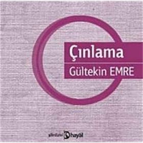 ÇINLAMA - GÜLTEKİN EMRE