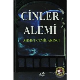 CINLER ALEMI - AHMET CEMIL AKINCI