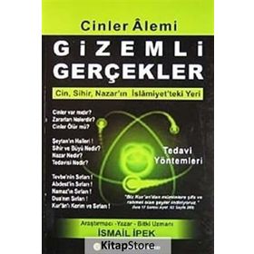 Cinler Alemi Gizemli Gerçekler - İsmail İpek
