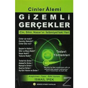 Cinler Alemi Gizemli Gerçekler - İsmail İpek