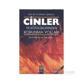 Cinler ve Kötülüklerden Korunma Yolları - Abdulhamid b. Abdurrahman es-Suheybani
