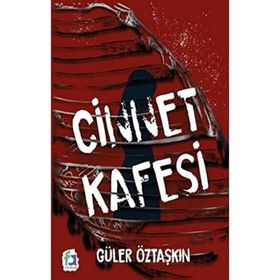 Cinnet Kafesi - Güler Öztaşkın