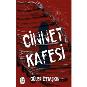 Cinnet Kafesi - Güler Öztaşkın