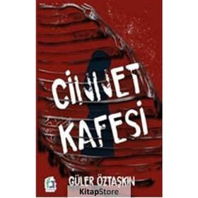 Cinnet Kafesi - Güler Öztaşkın
