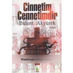CINNETIM CENNETIMDIR - BÜLENT AKYÜREK