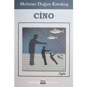 CINO - MEHMET DOĞAN KARAKUŞ