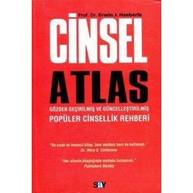 CINSEL ATLAS GÖZDEN GEÇIRILMIŞ VE GÜNCELLEŞTIRILMIŞ POPÜLER CINSELLIK REHBERI - GENEL