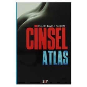 CINSEL ATLAS GÖZDEN GEÇIRILMIŞ VE GÜNCELLEŞTIRILMIŞ POPÜLER CINSELLIK REHBERI - GENEL