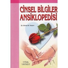 CINSEL BILGILER ANSIKLOPEDISI - AHMET M. KEREM