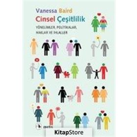 CINSEL ÇEŞİTLİLİK YÖNELİMLER POLITIKALAR HAKLAR VE İHLALLER - VANESSA BAIRD