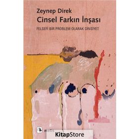 Cinsel Farkın İnşası - Zeynep Direk