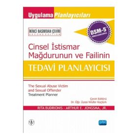 Cinsel İstismar Mağdurunun ve Failinin Tedavi Planlayıcısı - Rita Budrionis Arthur