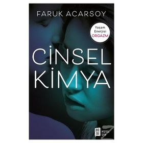 Cinsel Kimya - Faruk Acarsoy