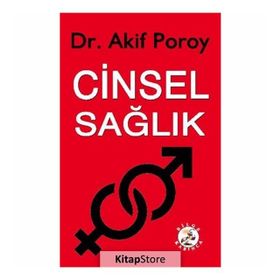 Cinsel Sağlık - Dr. A. Akif Poroy