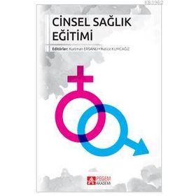 Cinsel Sağlık Eğitimi - Pegem Akademi Yayıncılık