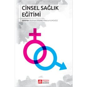 Cinsel Sağlık Eğitimi - Pegem Akademi Yayıncılık