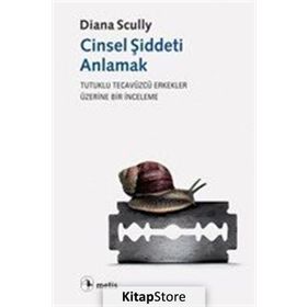 Cinsel Şiddeti Anlamak - Diana Scully